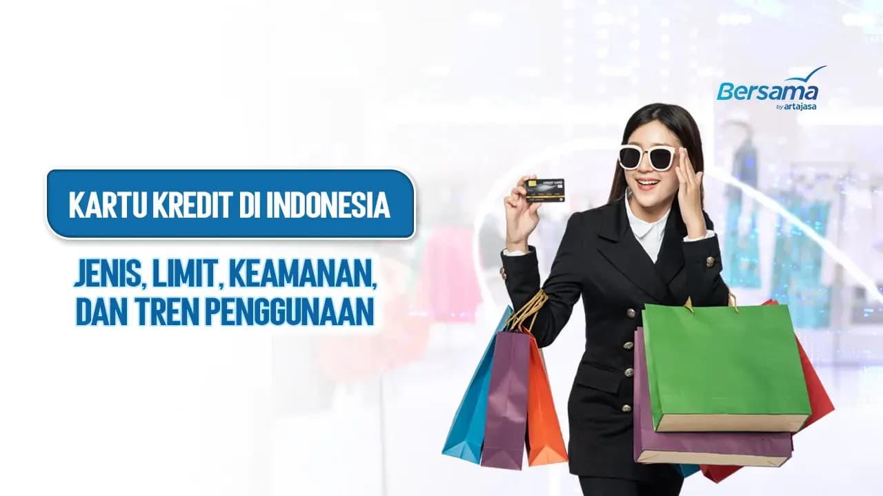 Kartu Kredit di Indonesia: Jenis, Limit, Keamanan, dan Tren Penggunaan
