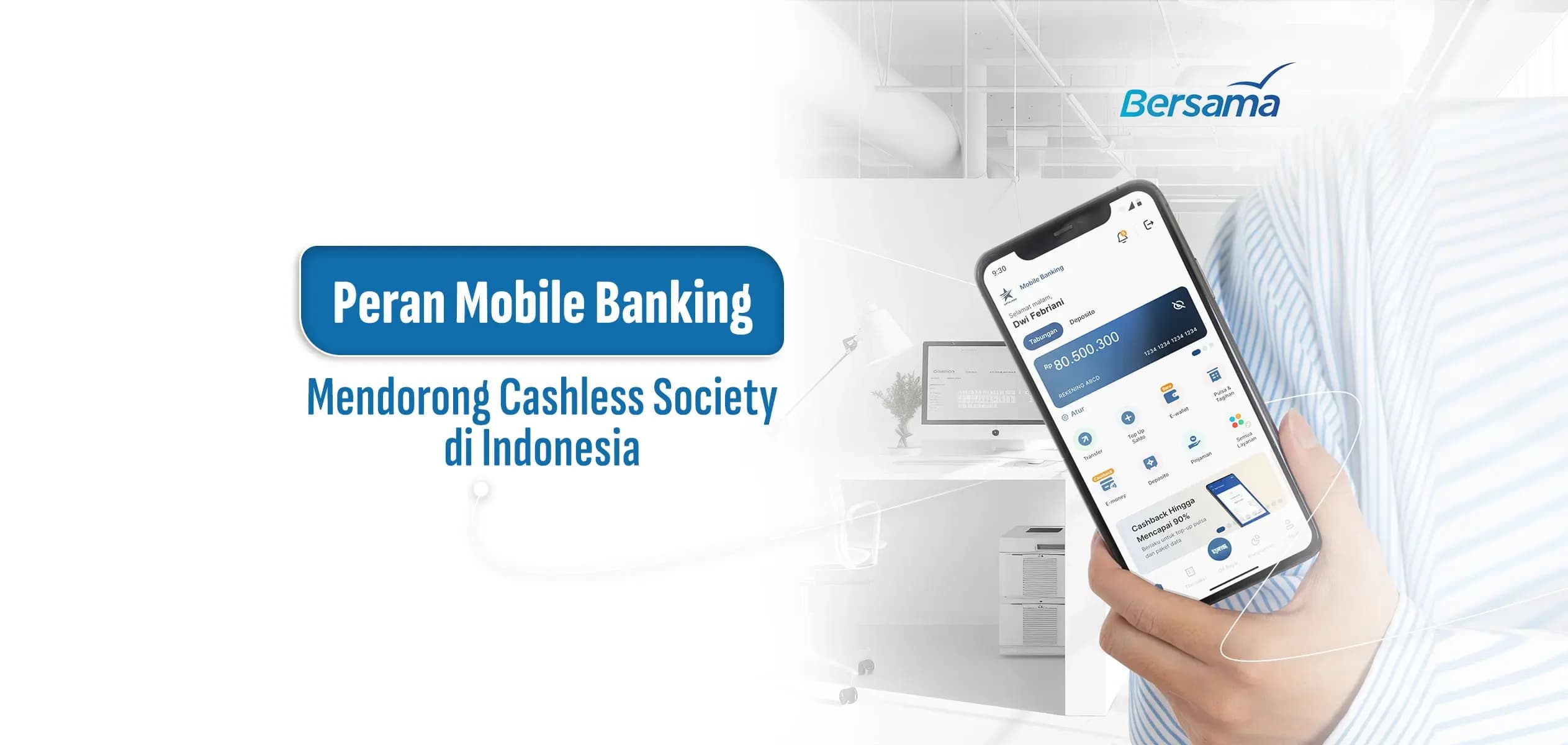 Peran Mobile Banking dalam Mendorong Cashless Society di Indonesia