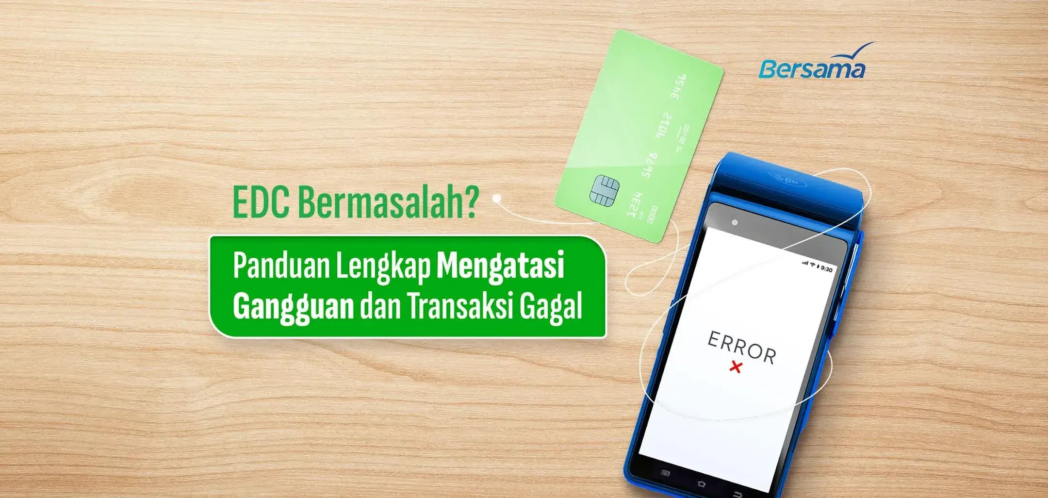 EDC bermasalah